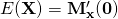 E(\bf{X})=M_x' (0)
